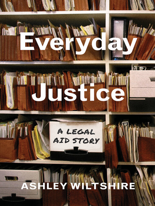 Title details for Everyday Justice by Ashley Wiltshire - Available